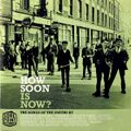 How Soon Is Now? The Songs Of The Smiths By... (2004)