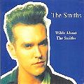 Wilde About The Smiths Unlimited Rarities