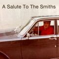A Salute To The Smiths (2009)