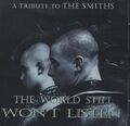 The World Still Won't Listen (A Tribute To The Smiths) (1996)