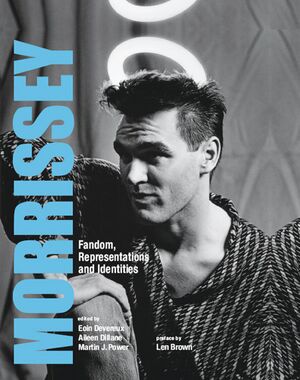 Morrissey - Fandom, Representations and Identities.jpg