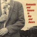 Romantic And Square Is Hip And Aware (A Matinée Tribute To The Smiths) (2003)