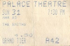 1985-03-31-Manchester-Palace-Theatre-The-Smiths-support-ticket.jpg